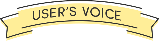 USER’S VOICE